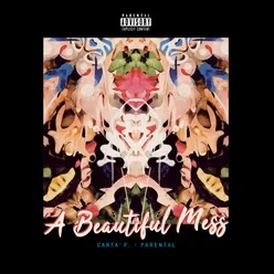 A Beautiful Mess (Deluxe Edition)