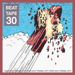 Beat Tape 30 Introduction