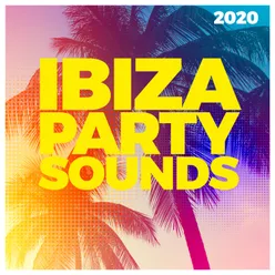 Ibiza Party Sounds 2020