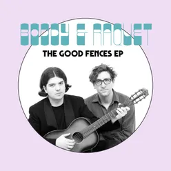 The Good Fences