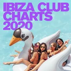 Ibiza Club Charts 2020