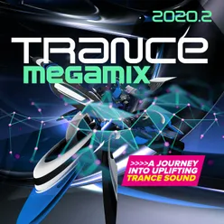 Trance Megamix 2020.2: A Journey into Uplifting Trance Sound