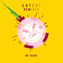 Layers (Remixes)