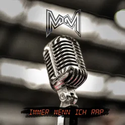 Immer wenn ich rap