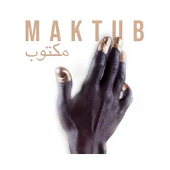 Maktub Mixtape