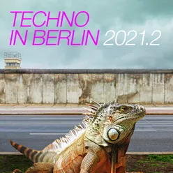 Techno in Berlin 2021.2