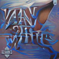 White Vans Blue Eyes