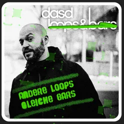 andere loops & gleiche bars