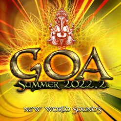 Goa Summer 2022.2: New World Sounds