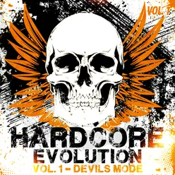 Hardcore Evolution, Vol. 1: Devils Mode