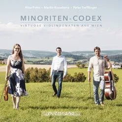 MINORITEN-CODEX Virtuose Violinsonaten aus Wien