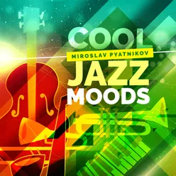 Cool Jazz Moods