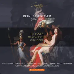 Reinhard Keiser: Ulysses Musicalisches Schauspiel