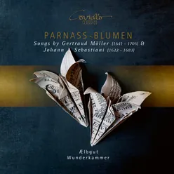 Parnassblume: Songs by Gertraud Möller & Johann Sebastiani