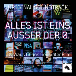 Alles ist eins. Ausser der 0. Original Motion Picture Soundtrack