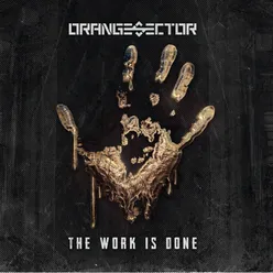 The Work Is Done Short Aggression Mix