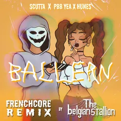 Ballern Frenchcore Remix By The Belgian Stallion