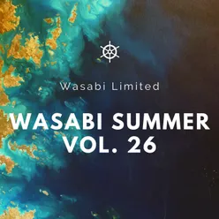 Wasabi Summer Vol. 26