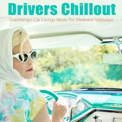 Drivers Chillout