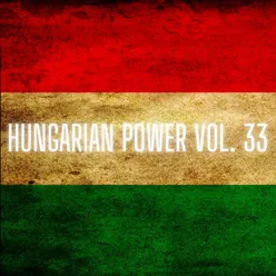 Hungarian Power Vol. 33
