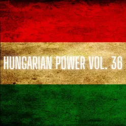 Hungarian Power Vol. 36