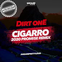 Cigarro PROMI5E 2020 Remix
