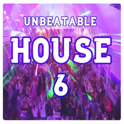 Unbeatable House, Vol.6