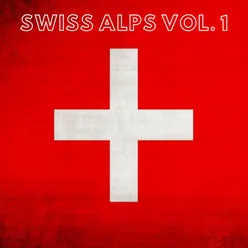 Swiss Alps Vol. 1