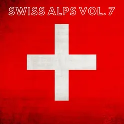 Swiss Alps Vol. 7