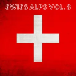 Swiss Alps Vol. 8