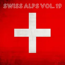 Swiss Alps Vol. 19