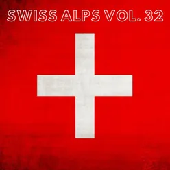 Swiss Alps Vol. 32