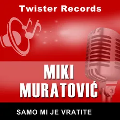 Samo mi je vratite