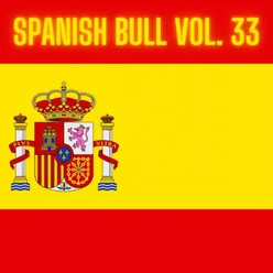 Spanish Bull Vol. 33