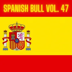 Spanish Bull Vol. 47