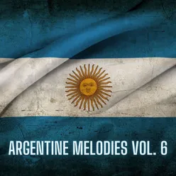 Argentine Melodies Vol. 6