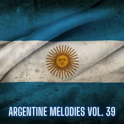 Argentine Melodies Vol. 39