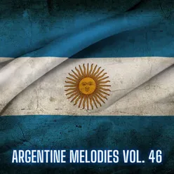 Argentine Melodies Vol. 46