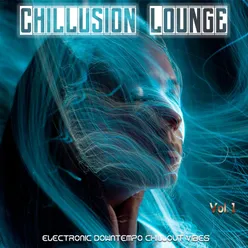 Chillusion Lounge, Vol.1