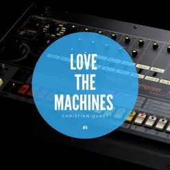 Love the Machines, Vol. 4