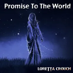Promise To The World Vocal Mix