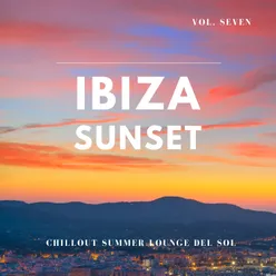 Ibiza Sunset, Vol.7