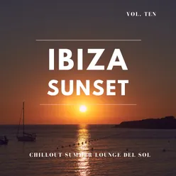 Ibiza Sunset, Vol.10