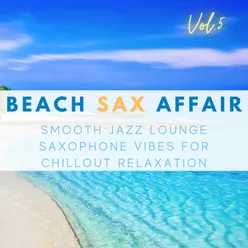 Lily Was Here Ibiza Sax Chill Mix