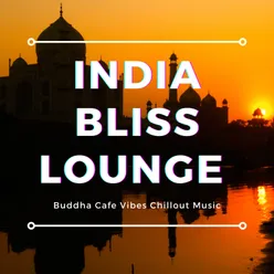 India Bliss Lounge