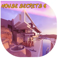 House Secrets, Vol.6