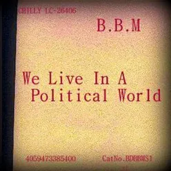 We Live In A Political World Bernt Moehrle