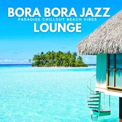 Bora Bora Jazz Lounge