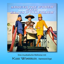 Around The World With Klaus Wunderlich