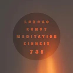 Kunstmeditation Einheit 731